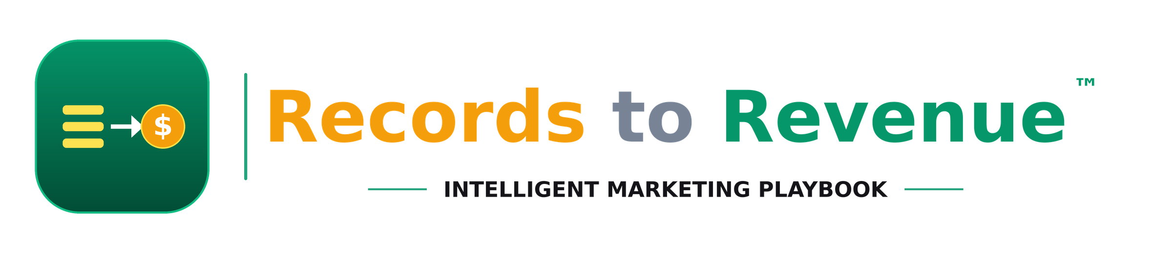 Records to Revenue — Intelligent Marketing Playbook